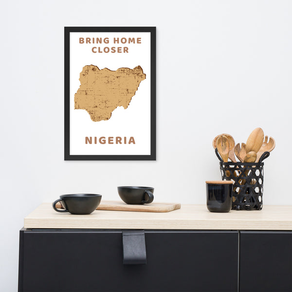 “Bring Home Closer: Nigeria” Premium Framed Print
