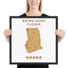 “Bring Home Closer: Ghana” Premium Framed Print