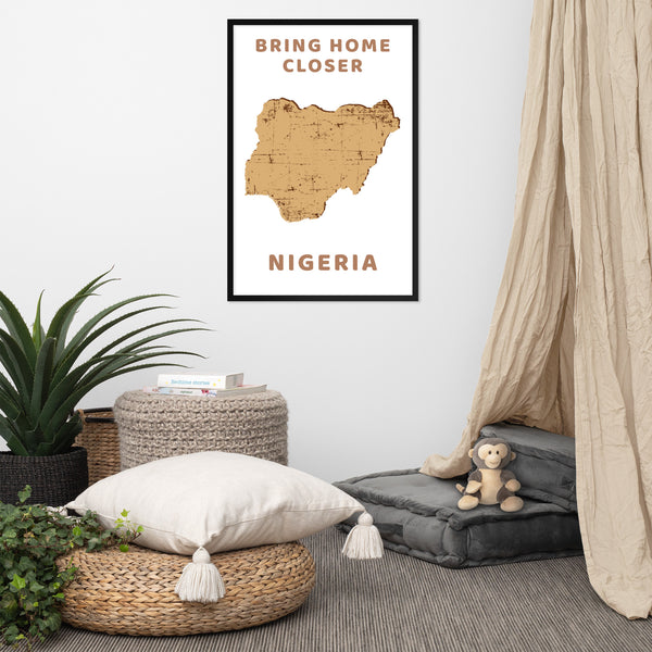 “Bring Home Closer: Nigeria” Premium Framed Print