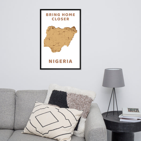 “Bring Home Closer: Nigeria” Premium Framed Print