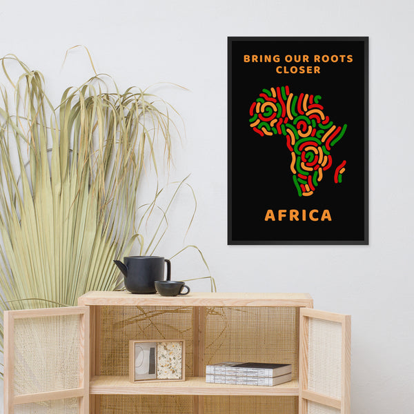 Bring Our Roots Closer - Africa, Framed Wall Art in Color, on Black