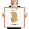 “Bring Home Closer: Ghana” Premium Framed Print