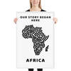 Our Story Began Here - Africa, Framed Wall Art